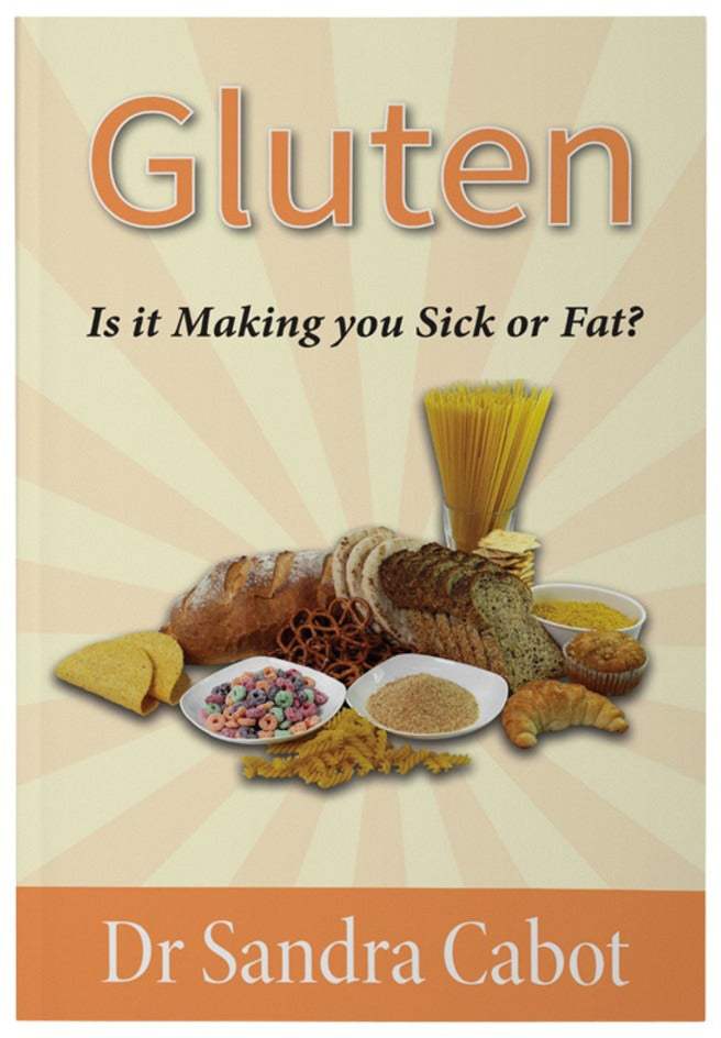 Books Gluten: Is it Making you Sick or Fat by Dr Sandra Cabot