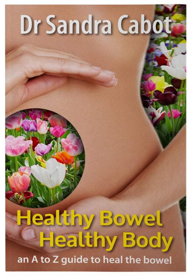 Books Healthy Bowel Healthy Body: An A to Z Guide by Dr Sandra Cabot