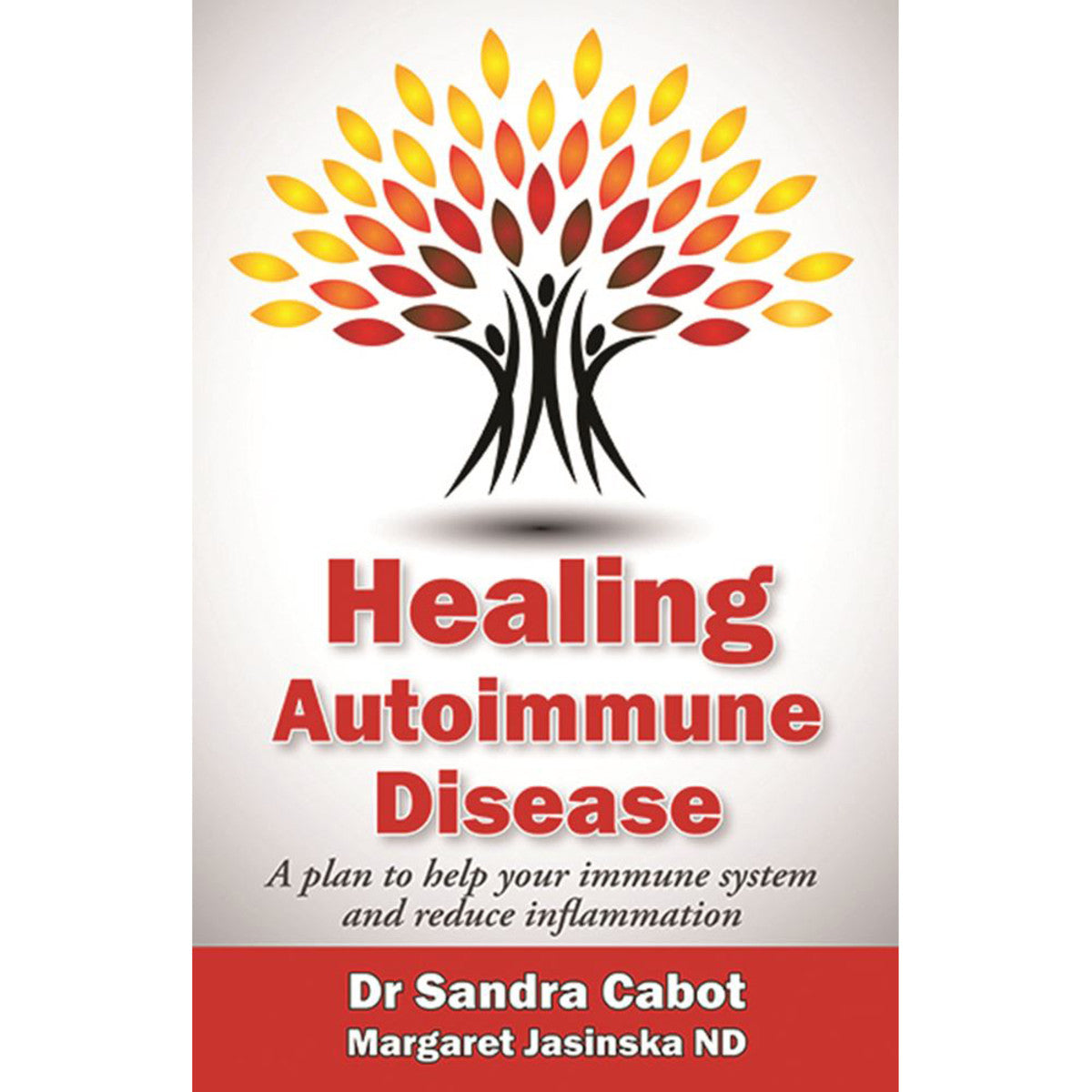 Books Healing Autoimmune Disease by Dr Sandra Cabot & Margaret Jasinska